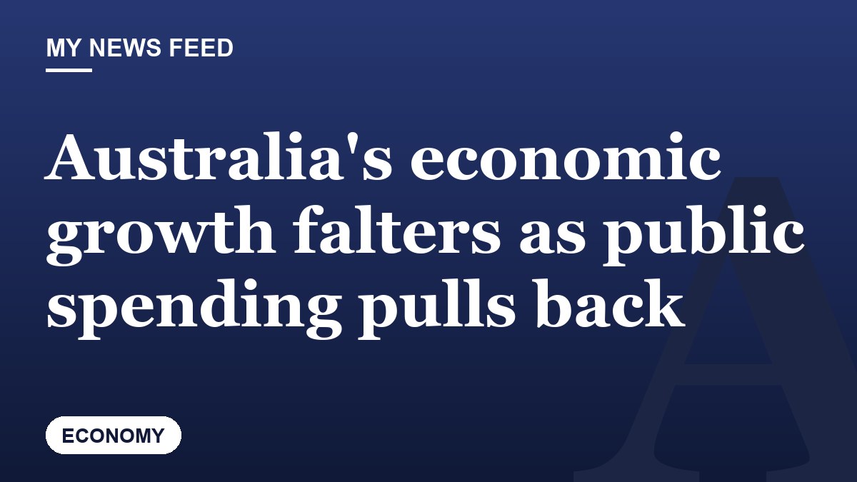 Australia's economic growth falters as public spending pulls back