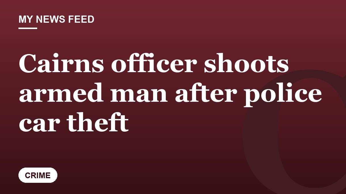 Cairns officer shoots armed man after police car theft