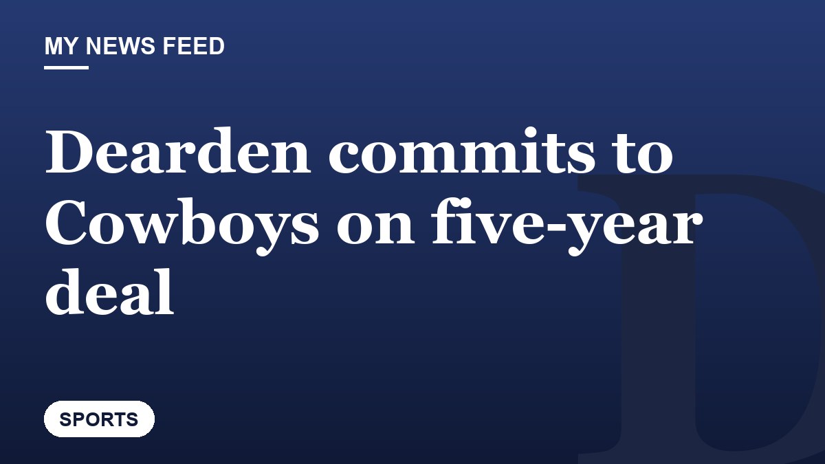 Dearden commits to Cowboys on five-year deal