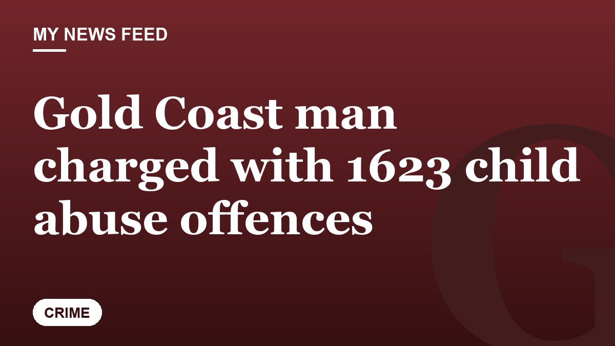 Gold Coast man charged with 1623 child abuse offences