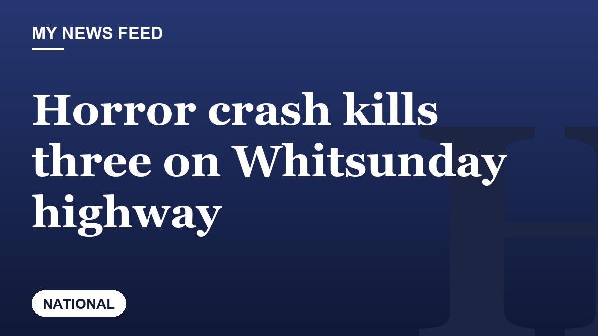 Horror crash kills three on Whitsunday highway