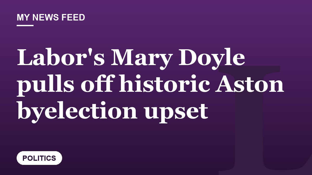 Labor's Mary Doyle pulls off historic Aston byelection upset