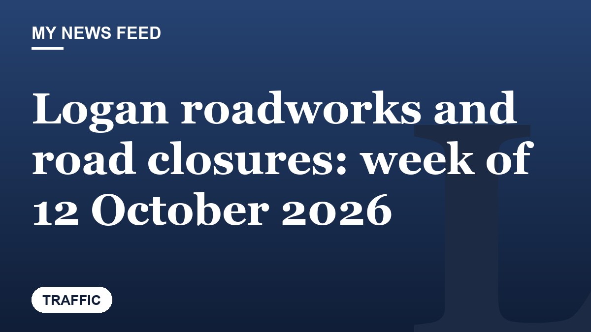 Logan roadworks and road closures: week of 12 October 2026