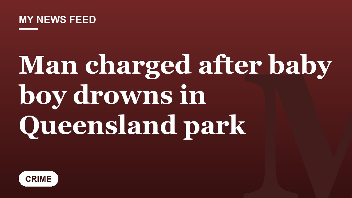 Man charged after baby boy drowns in Queensland park