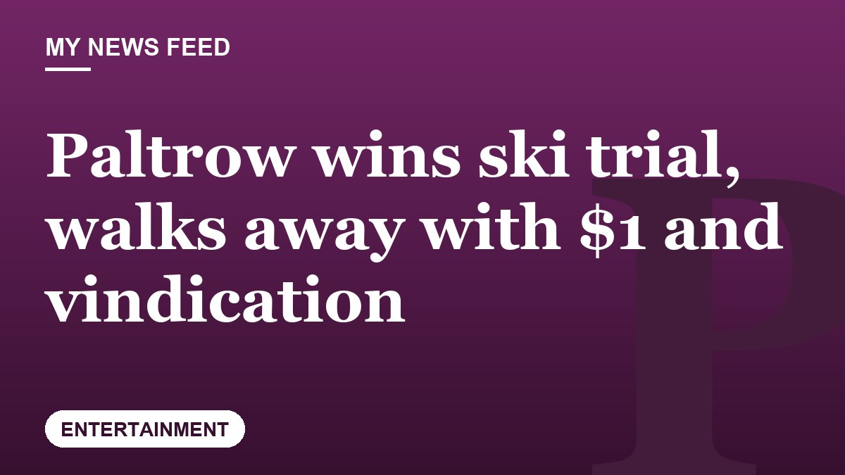 Paltrow wins ski trial, walks away with $1 and vindication
