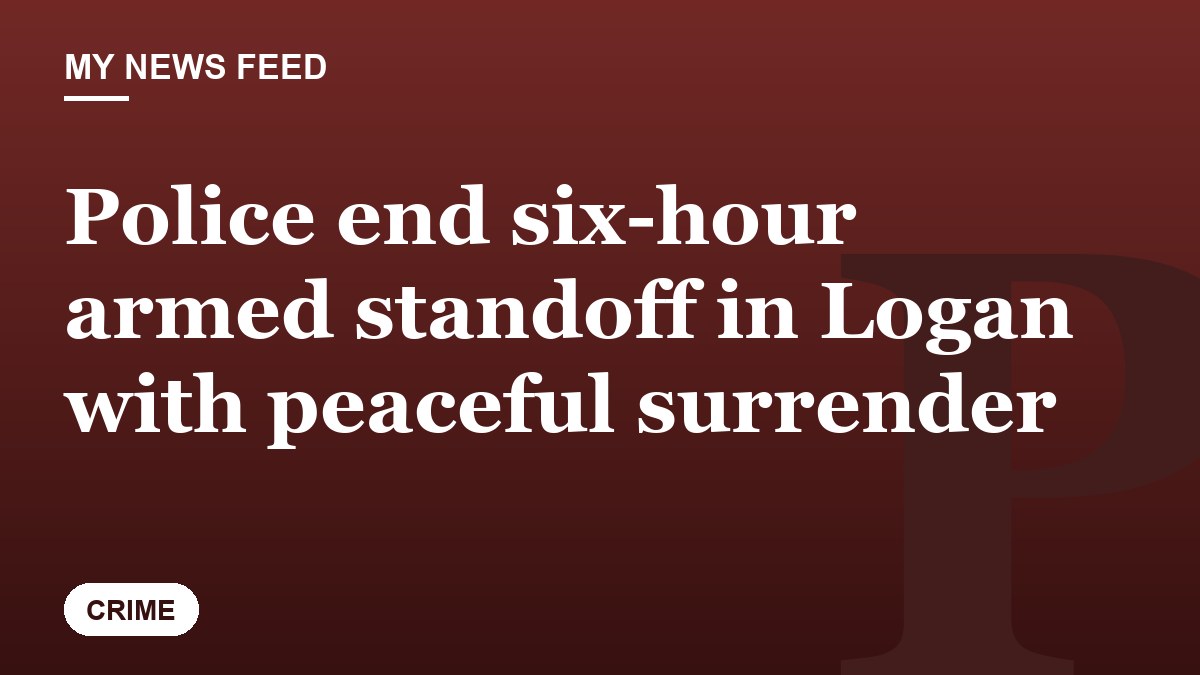 Police end six-hour armed standoff in Logan with peaceful surrender