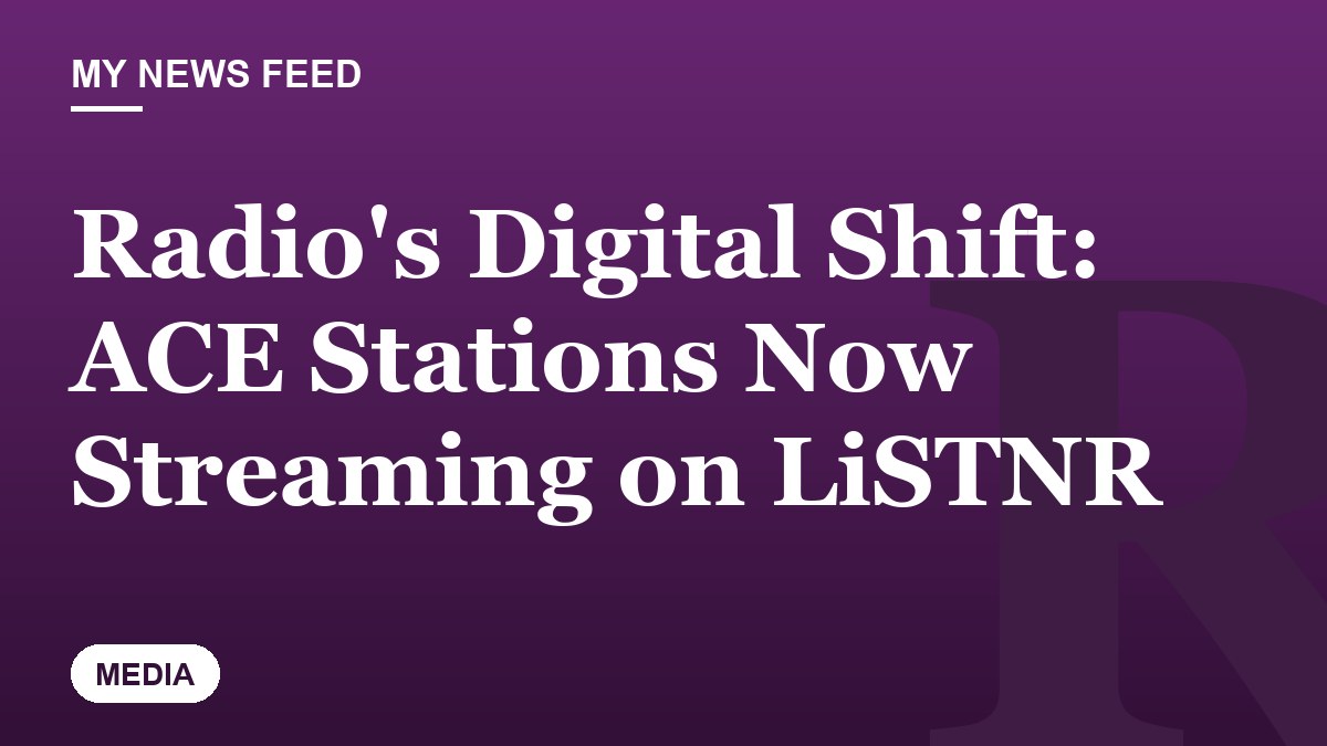Radio's Digital Shift: ACE Stations Now Streaming on LiSTNR