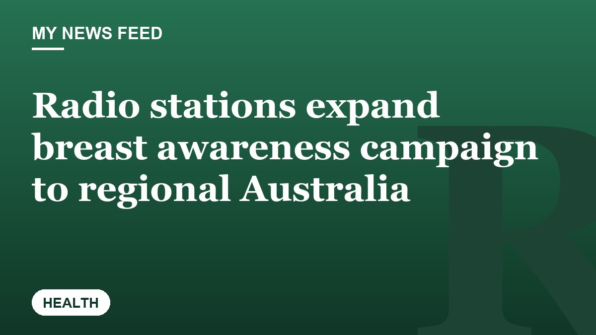 Radio stations expand breast awareness campaign to regional Australia