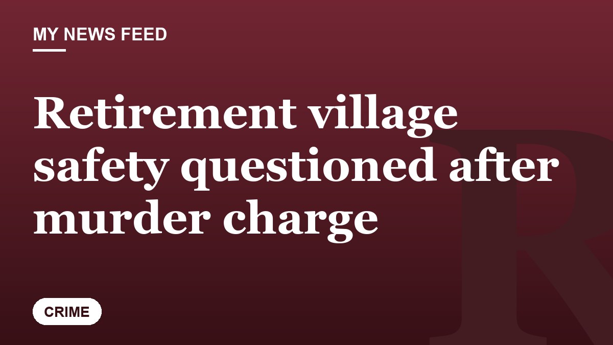 Retirement village safety questioned after murder charge