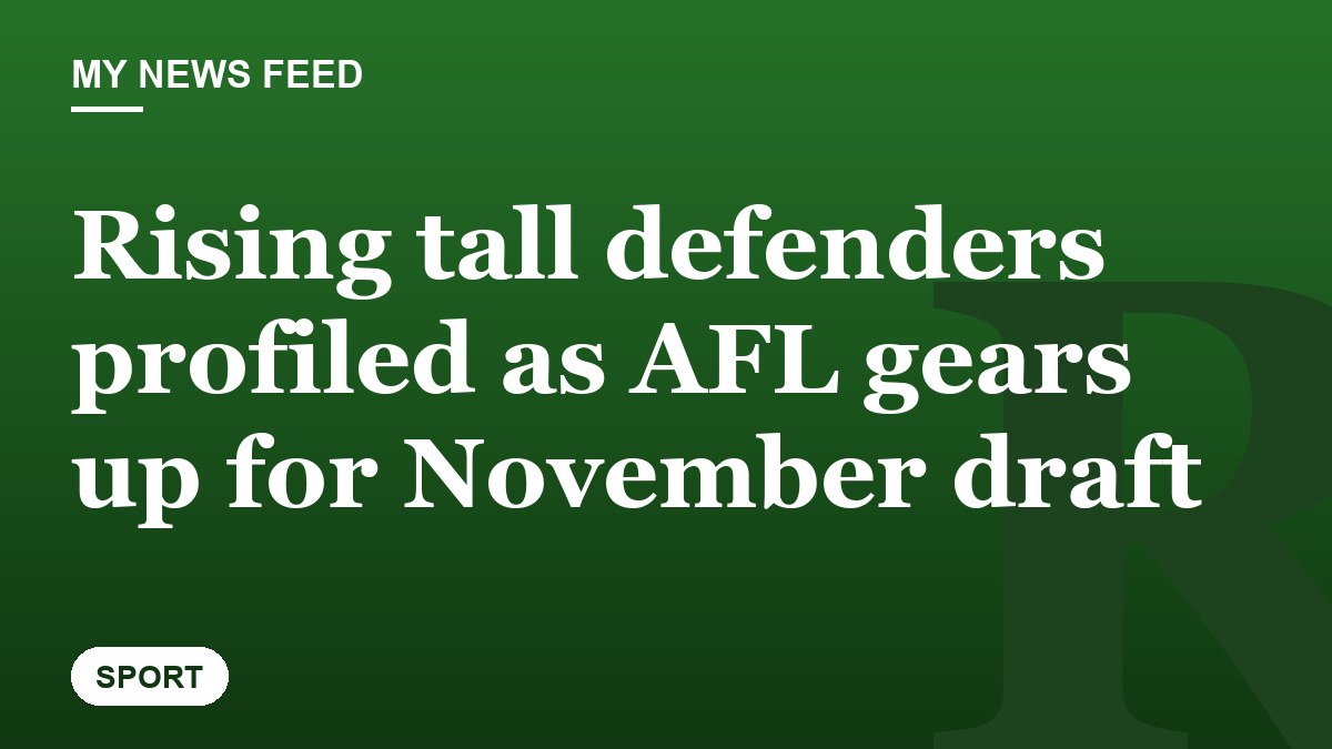 Rising tall defenders profiled as AFL gears up for November draft