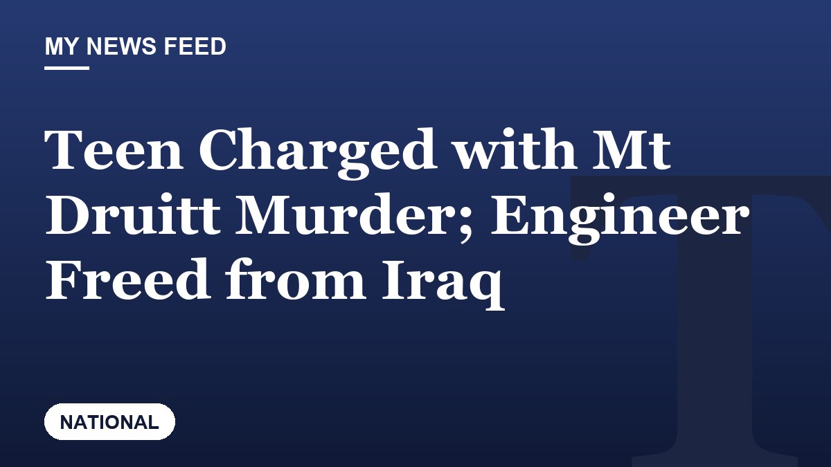 Teen Charged with Mt Druitt Murder; Engineer Freed from Iraq