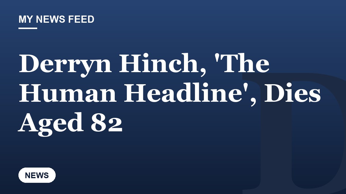 Derryn Hinch, 'The Human Headline', Dies Aged 82
