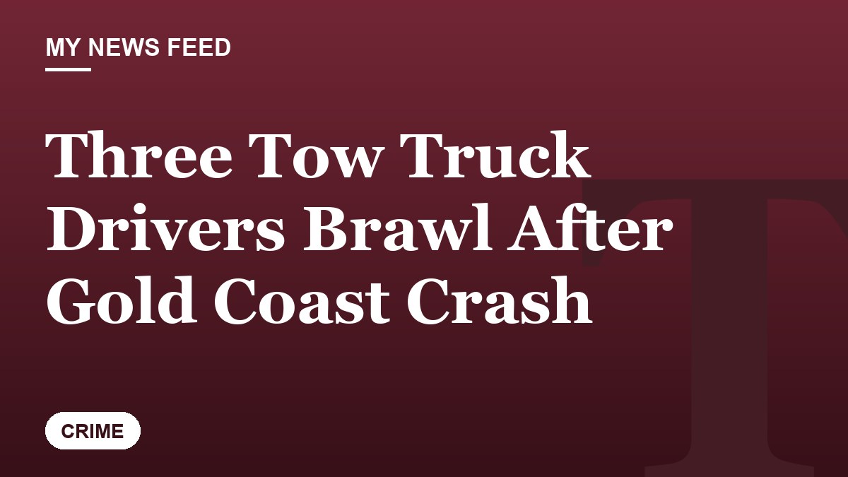 Three Tow Truck Drivers Brawl After Gold Coast Crash