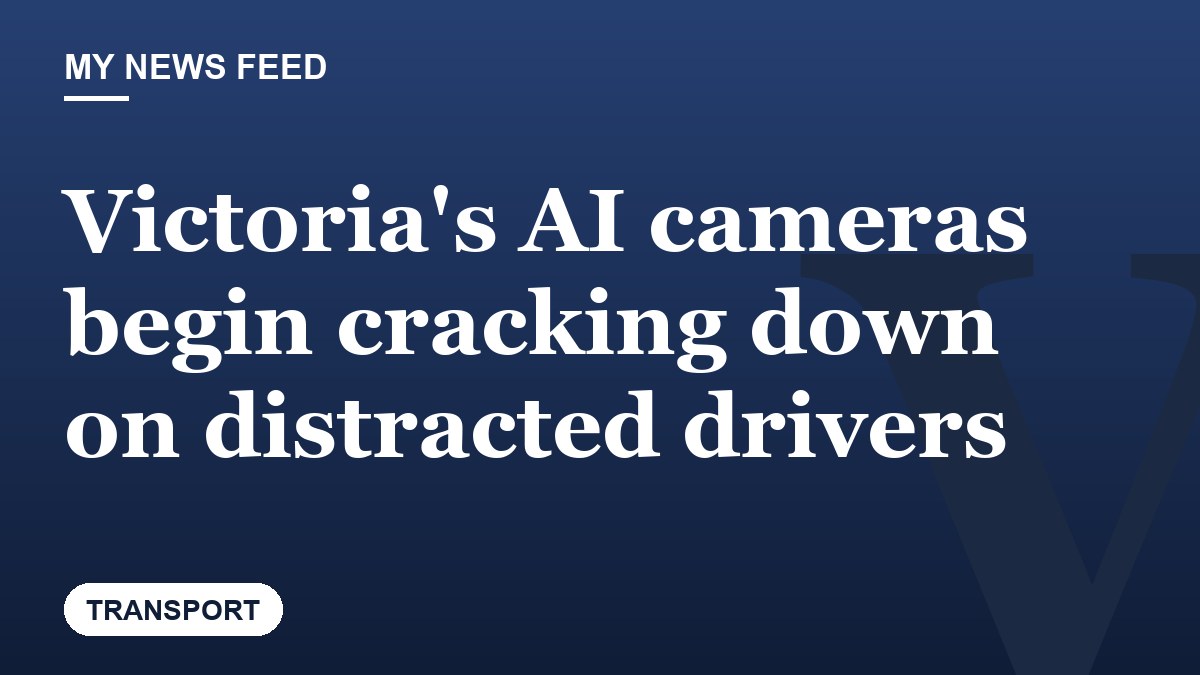 Victoria's AI cameras begin cracking down on distracted drivers