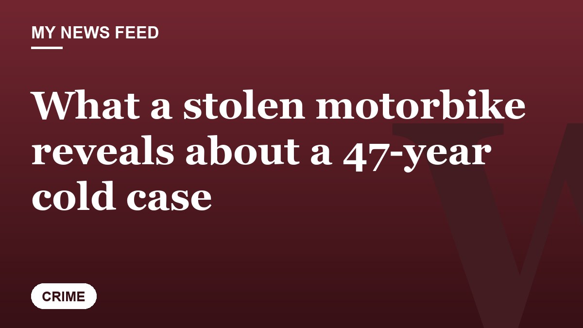 What a stolen motorbike reveals about a 47-year cold case